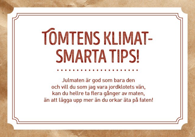 Tomtens klimatsmarta tips! Tomtens klimatsmarta tips!