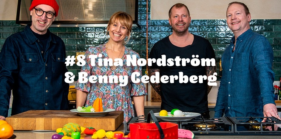 Gott Snack med Danne & Rya #8 Benny Cederberg & Tina Nordström  
